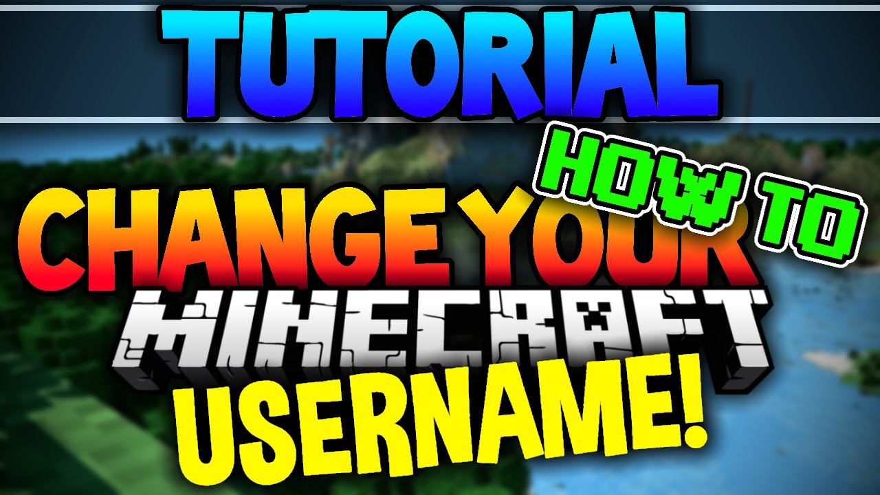 How To Change Your Minecraft Username - 1280 x 720 jpeg 151kB