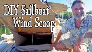 DIY Hatch WIND SCOOP: Keeping your boat cool in the tropics