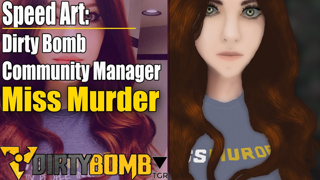 Dirty Bomb - Miss Murder Speed Art
