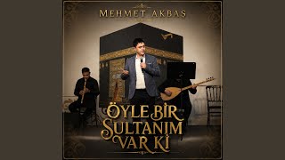 Öyle Bir Sultanım Var Ki