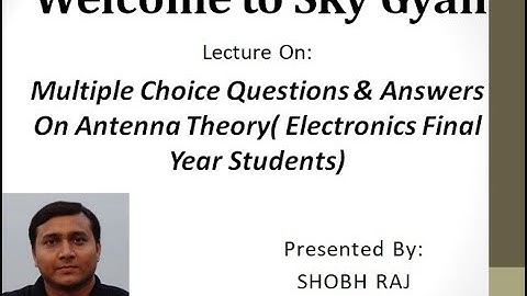 Objective Question & Answer on Antenna l Diploma l Polytechnic l Engineering l SkyGyan