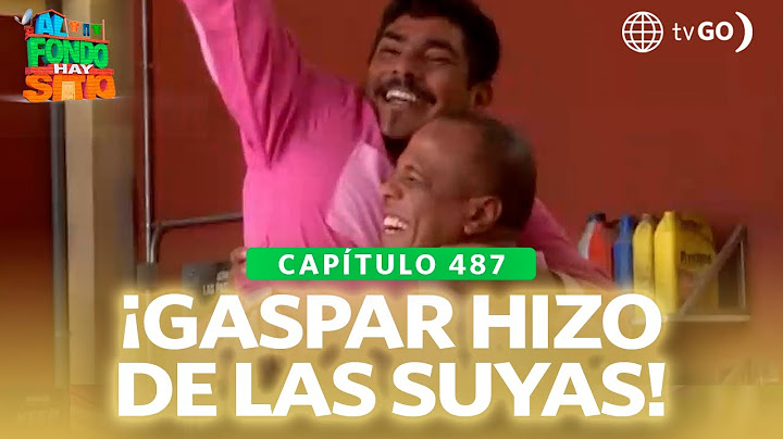 Al Fondo hay Sitio 11: Joel forgave Gaspar (Episode n°487)