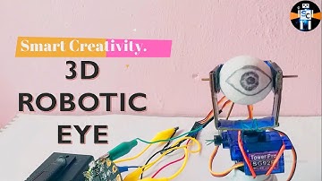 3D Robotic eye using circuit playground express./#smartcreativity