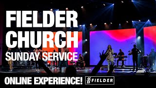 Church Online | Fielder Church LIVE Worship Service [11AM CST]