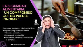 Secretos Detrás del Plato: Gerencia, Personal de producción, Personal de servicio y manipulación by Grupo EQS 24 views 8 months ago 8 minutes, 55 seconds