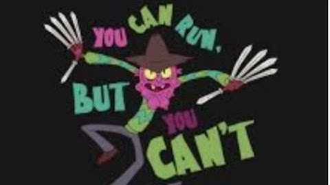 scary_terry_88 You Can Run But You Can