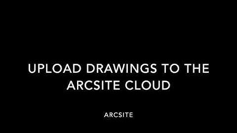 Upload one or more drawings to the ArcSite Cloud Account