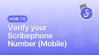 How to Verify your Scribephone Number (Mobile) | Make Client Calls Using Your Clinic’s Caller ID screenshot 1