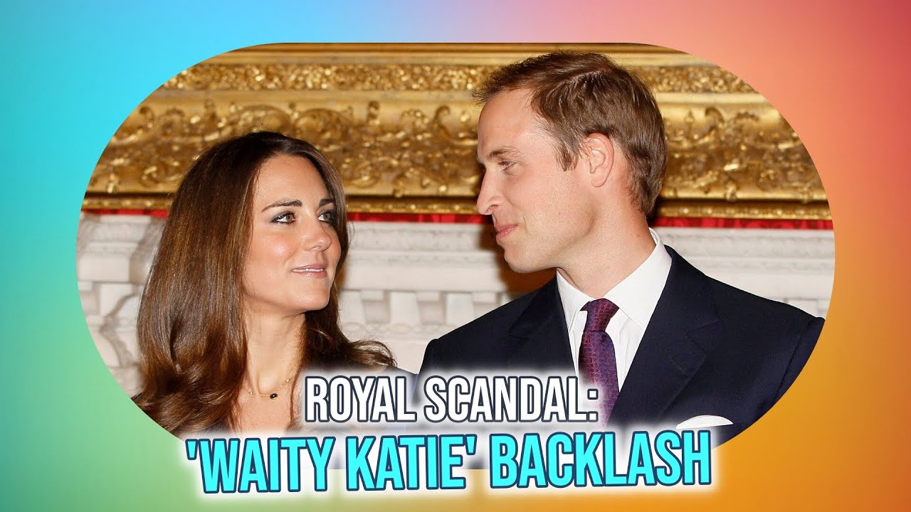 EXPOSED: The Dark Origins of 'Waity Katie' - Royal Scandal Revealed ...