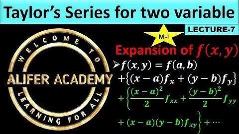 Taylor’s Theorem for two variables || Calculus-1 || Engineering Mathematics-1