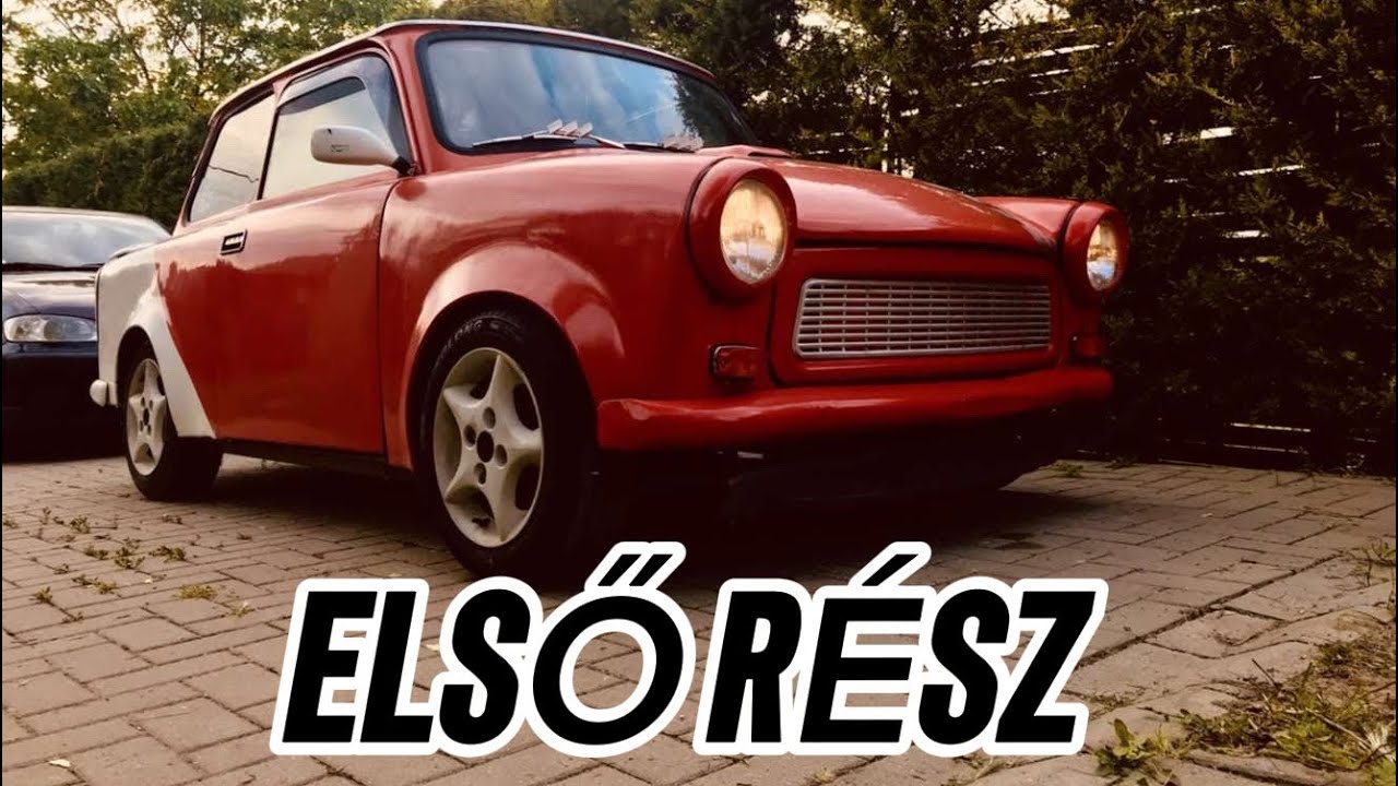 TRABANT 601 ~ #1 [Az autó bemutatása]