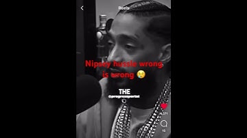 Nipsey hussle wrong is wrong 😢right is right #nipseyhussle #motivation #inspiration