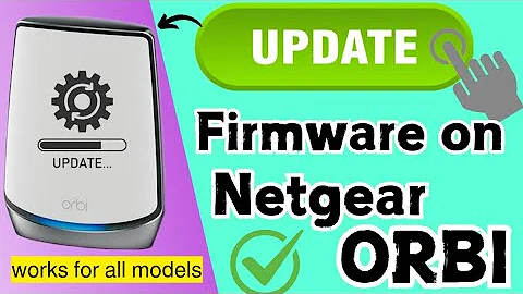 How to update Firmware on Netgear Orbi Mesh WiFi System | Firmware Guide For All Orbi Mesh System