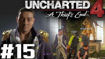 I HATE CAMPERS!! Uncharted 4 Multiplayer #15 - Team Deathmatch On New Devon!