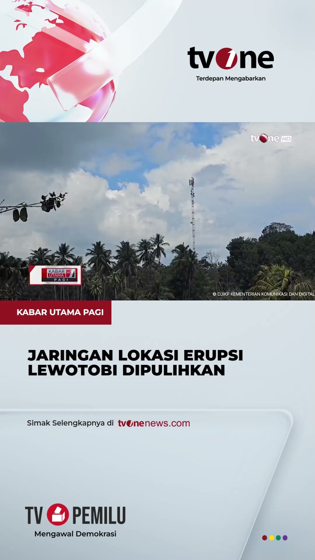 Kemkomdigi Segera Pulihkan Jaringan Telekomunikasi di Lokasi Erupsi Gunung Lewotobi | tvOne