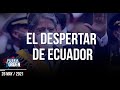 El DESPERTAR de ECUADOR | Fuera de Orden | Daniel Lara Farías | 2 de 2