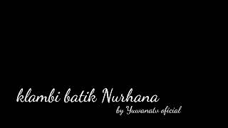 klambi batik Nurhana