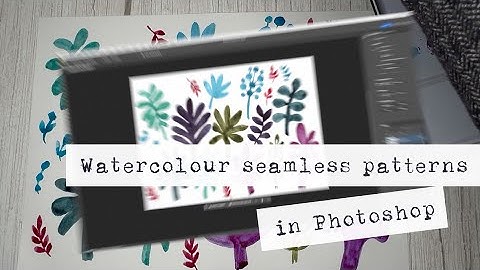 Easy Pattern Design in Photoshop | Watercolor Plants to Seamless Repeat