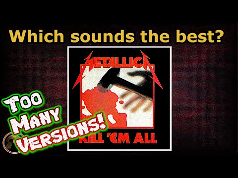 METALLICA (original vs. remasters) Kill Em All メタリカの