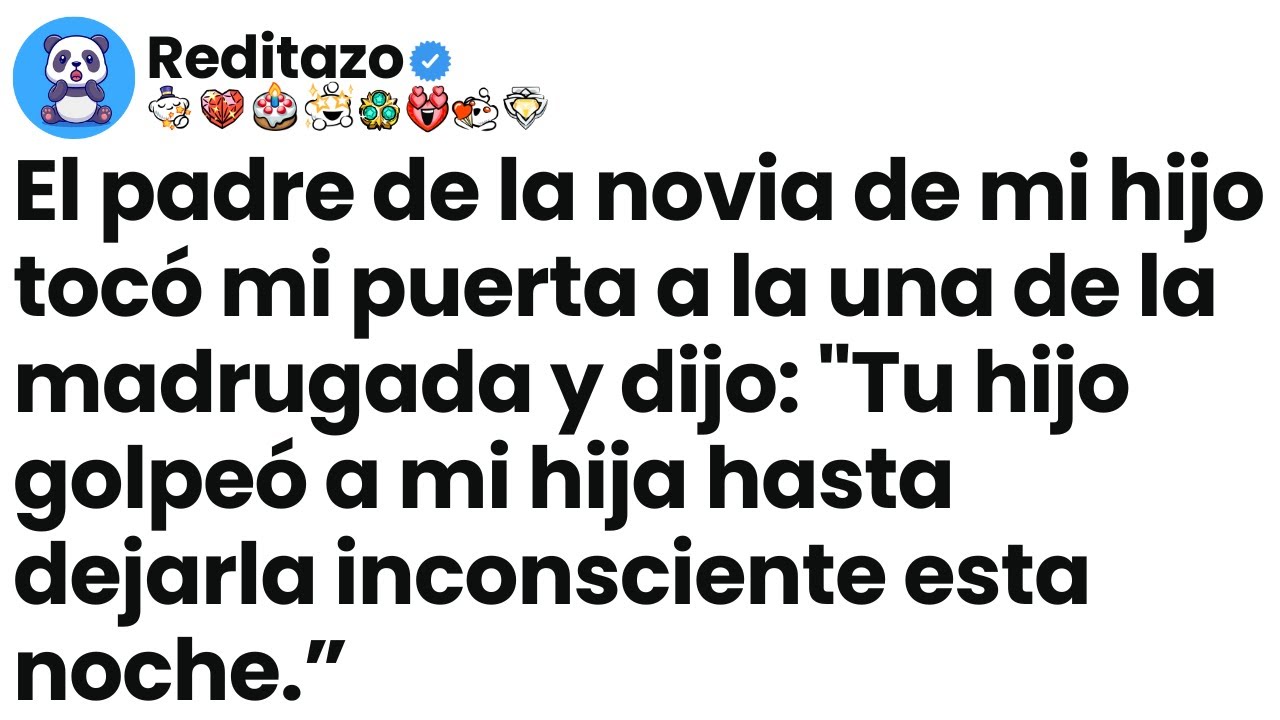 [Episodio completo] El padre de la novia de mi hijo tocó mi puerta a la una de la madrugada y dijo: