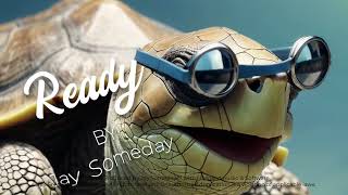 Jay Someday - Ready [Official]