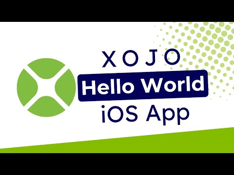 Create Your First iOS App with Xojo: 'Hello World' Tutorial