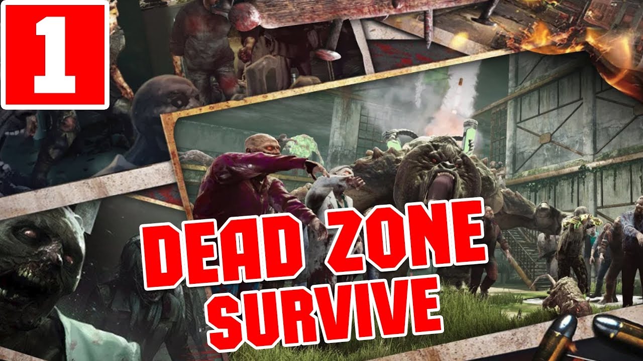 DEAD ZONE SURVIVE GAMEPLAY AND WALKTHROUGH (IOS\ANDROID) PART 1