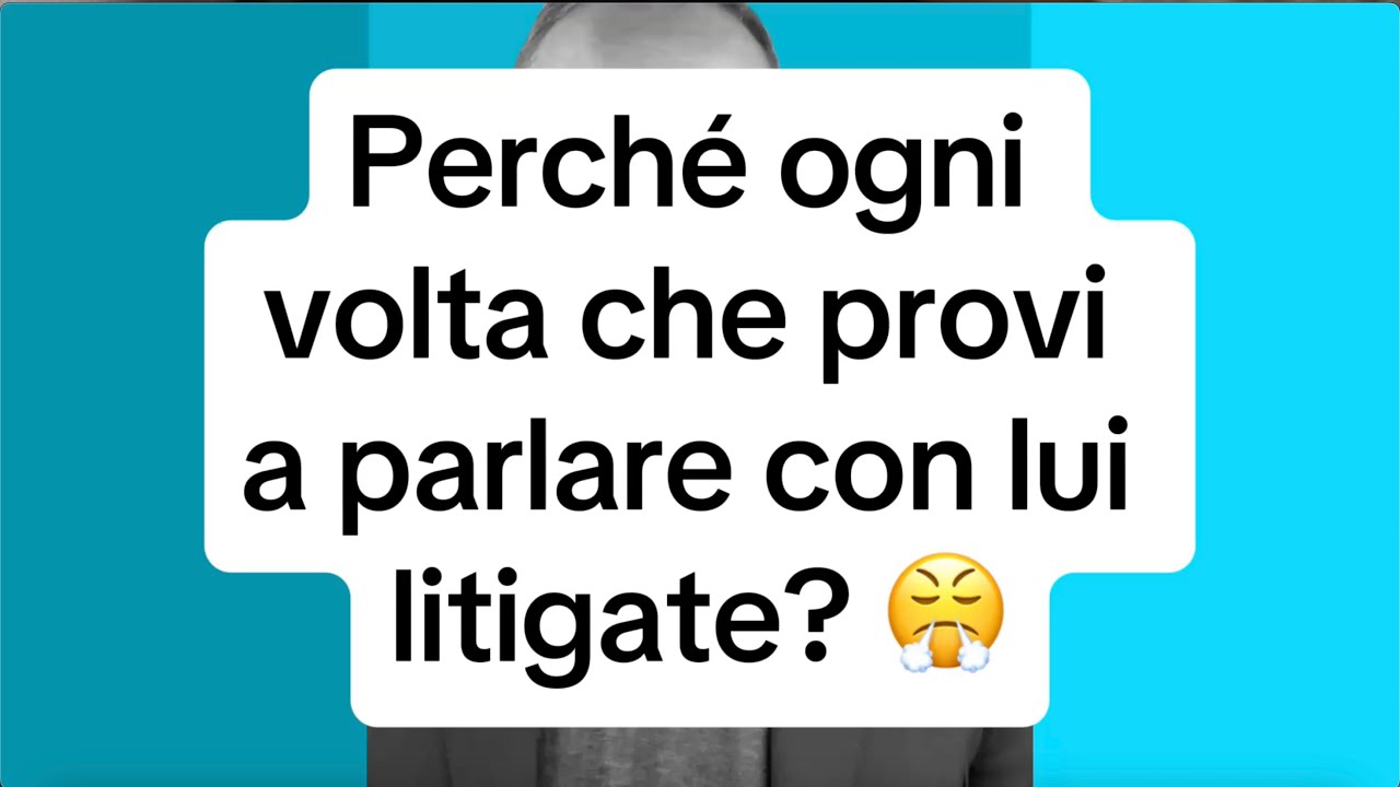 PERCHÉ OGNI VOLTA CHE PROVI A PARLARE CON LUI FINISCE IN LITIGIO? 😤 ...