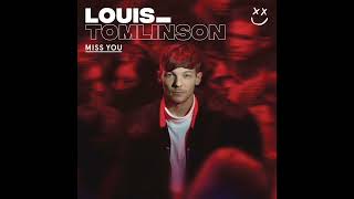 Louis Tomlinson Miss You 