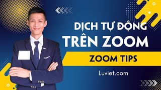 Cách Nghe Phiên Dịch Tiếng Việt Tự Động Trên Zoom Tiếng Anh screenshot 4