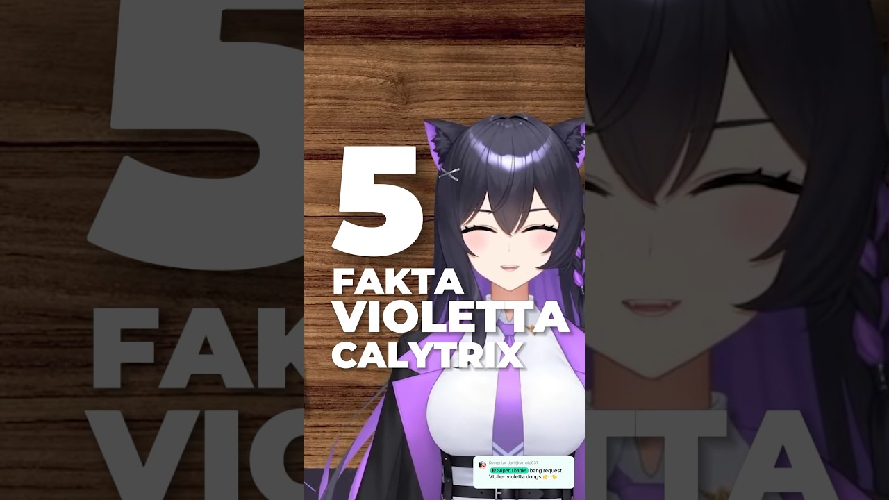 5 Fakta VTuber Violetta Calytrix 