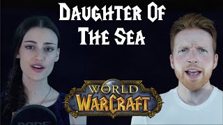 Daughter of the Sea - World of Warcraft - Cover feat.  Rachel Hardy chords
