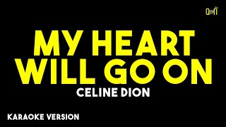 My Heart Will Go On - Celine Dion (Karaoke Version) Resimi