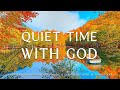 Quiet time the god musique instrumentale dadoration et de prire avec critures piano christian