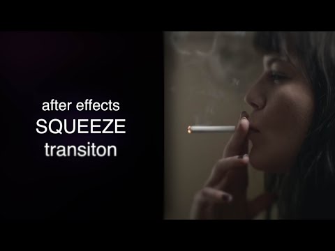 squeeze transition -  easy beginner after effects tutorial