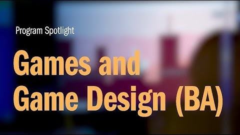 Games and Game Design (BA) | Webster University