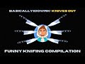 BasicallyIDoWrk vs The Knives (Ultimate Compilation)