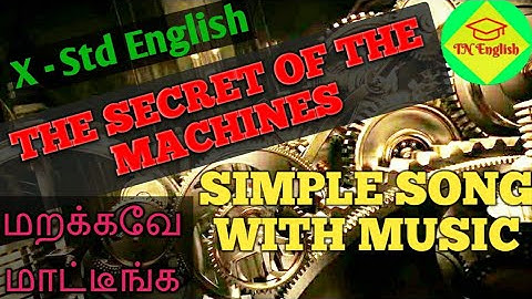 X STD | THE SECRET OF THE MACHINES (POEM) | SONG WITH MUSIC | EASY WAY TO MEMORIZE |