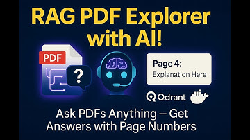 AI PDF Explorer with RAG & Qdrant | Ask Any Question from Your PDF
