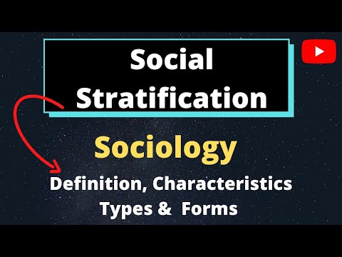 सामाजिक स्तरीकरण l अर्थ, परिभाषा और विशेषताएं l UPSC IAS के लिए समाजशास्त्र, Ugc Net l