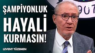 Levent Tüzemen'den Galatasaray'a Sert Eleştiri! \