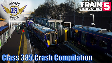 Class 385 Crash Compilation | Train Sim World 5