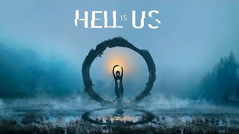 Hell Is Us - Mysteries, Plains of Mist