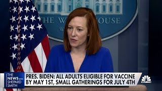 President Joe Biden: All adults eligible for vaccine by May 1st