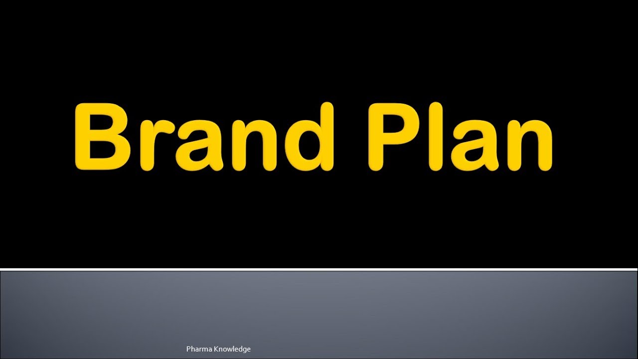 Brand Plan