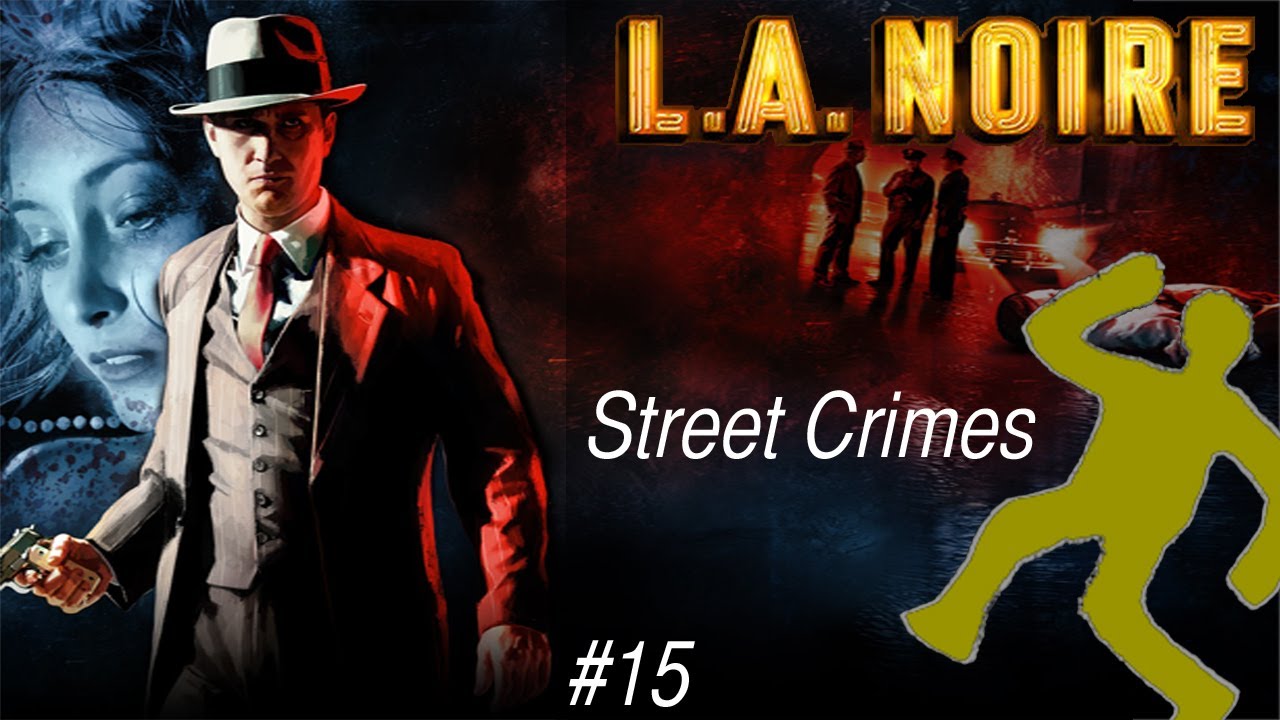 LA Noire Homicide Desk Street Crimes Canned Fish YouTube