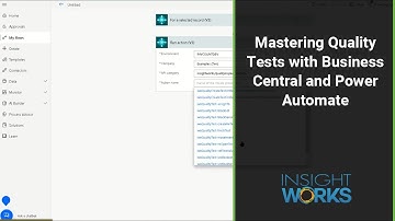 Mastering Quality Tests with Business Central and Power Automate