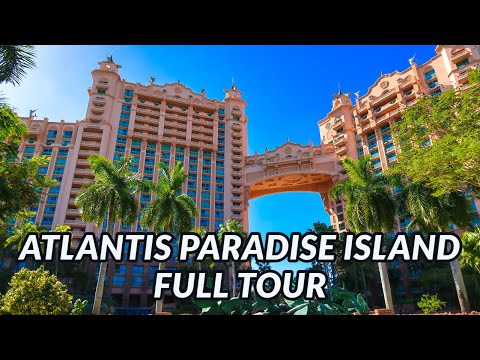 🌴🌴 ATLANTIS PARADISE ISLAND FULL TOUR | NASSAU, BAHAMAS