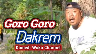 Goro Goro Dakrem ‼️Woko Channel #wokochannel #jawa comedy #comedy #funny comedy