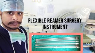Flexible Reamer  Instrument Set ortho surgery instuments